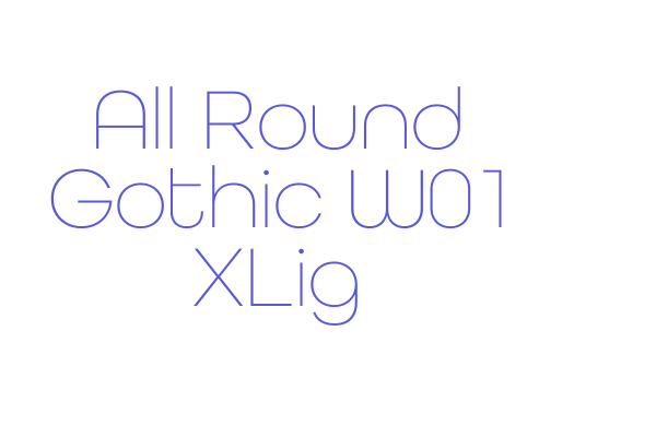 All Round Gothic W01 XLig Font