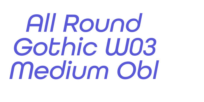 All Round Gothic W03 Medium Obl Font Download