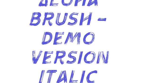 Aloha Brush – Demo Version Italic Font Download