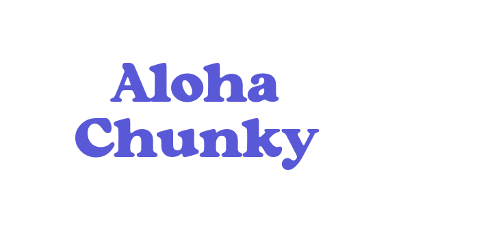 Aloha Chunky Font Download