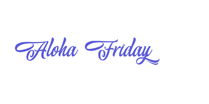 Aloha Friday Font Download