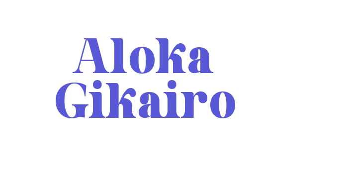 Aloka Gikairo Font