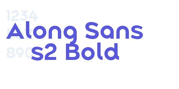 Along Sans s2 Bold font