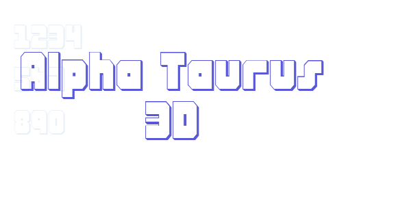 Alpha Taurus 3D font free