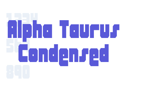 Alpha Taurus Condensed Font