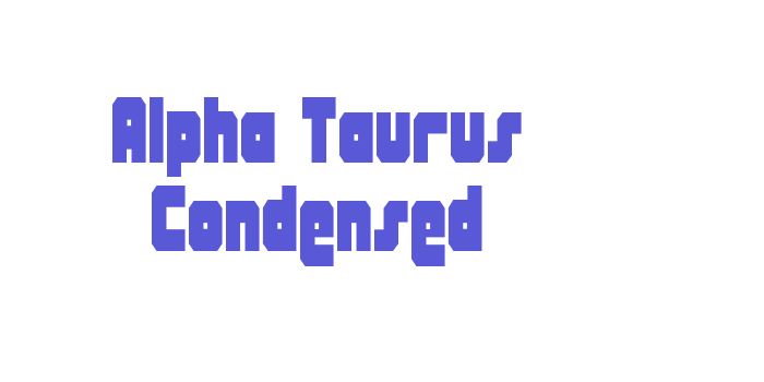 Alpha Taurus Condensed Font Download