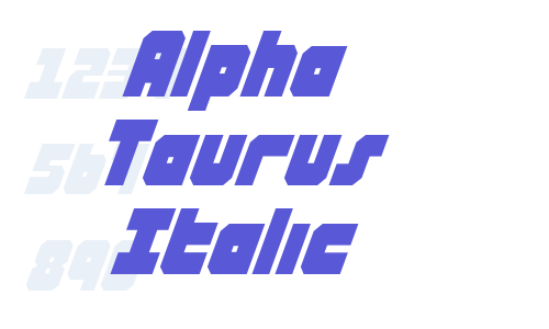 Alpha Taurus Italic Font