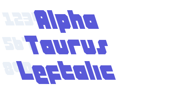 Alpha Taurus Leftalic Font