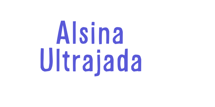 Alsina Ultrajada Font