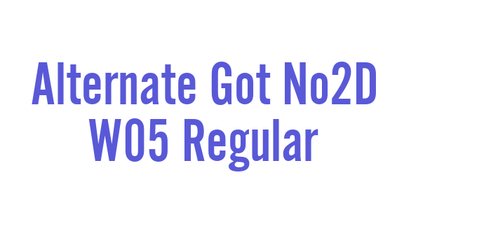 Download Alternate Got No2D W05 Regular Font