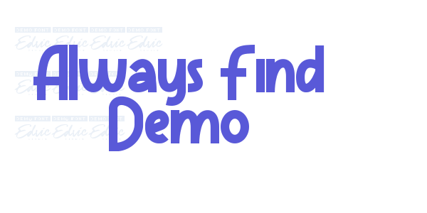 Always Find Demo font free