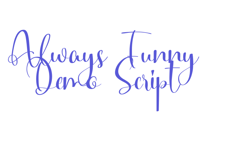 Always Funny Demo Script Font