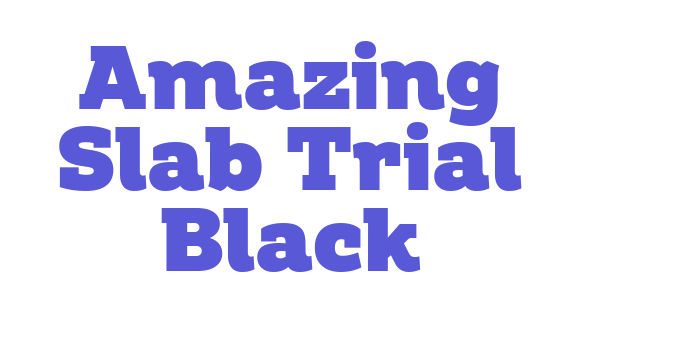 Amazing Slab Trial Black Font Download