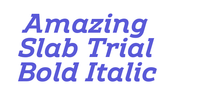 Amazing Slab Trial Bold Italic Font Download