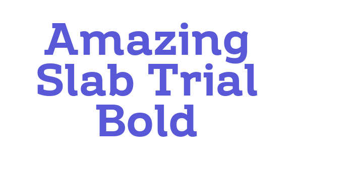 Amazing Slab Trial Bold Font Download