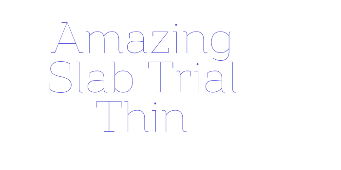 Amazing Slab Trial Thin Font Download