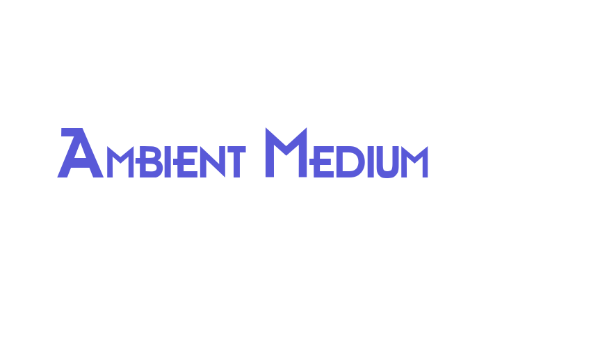 Ambient Medium Font