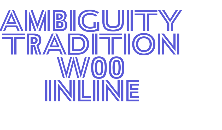 Ambiguity Tradition W00 Inline Font