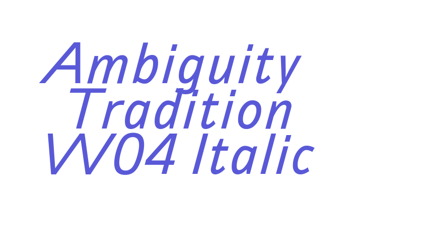 Ambiguity Tradition W04 Italic Font Download