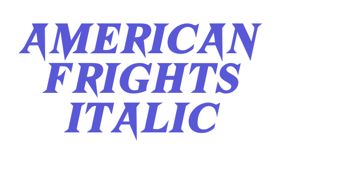 American Frights Italic Font Download