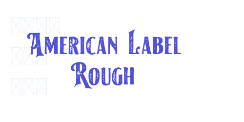 American Label Rough-font-download