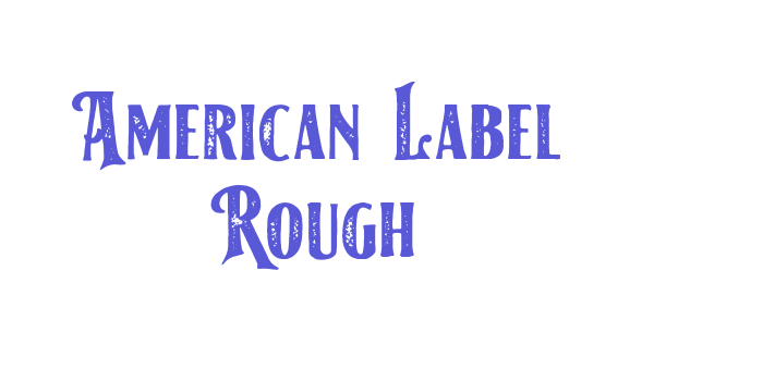 American Label Rough Font