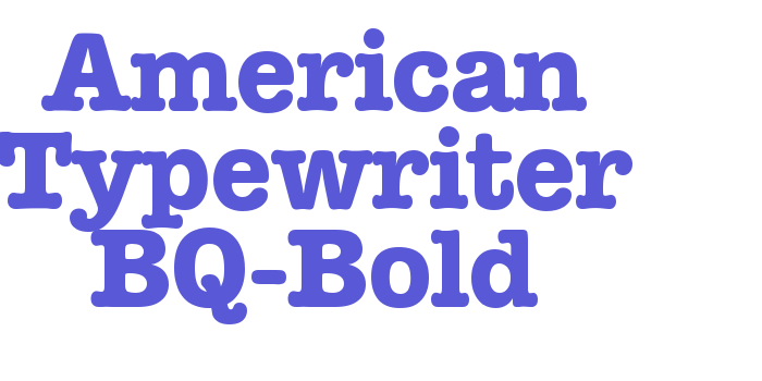 American Typewriter BQ-Bold Font