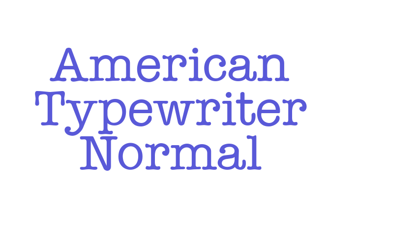 American Typewriter Normal Font Download