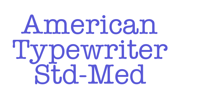 American Typewriter Std-Med Font Download