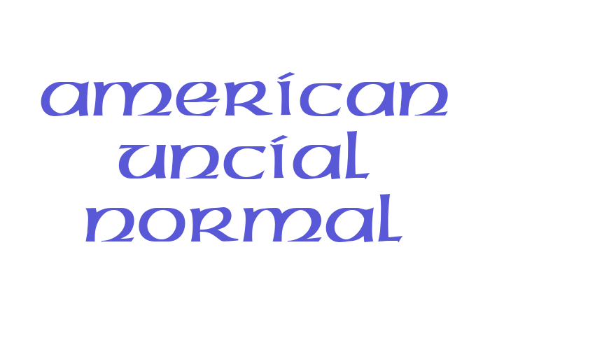 American Uncial Normal Font Download