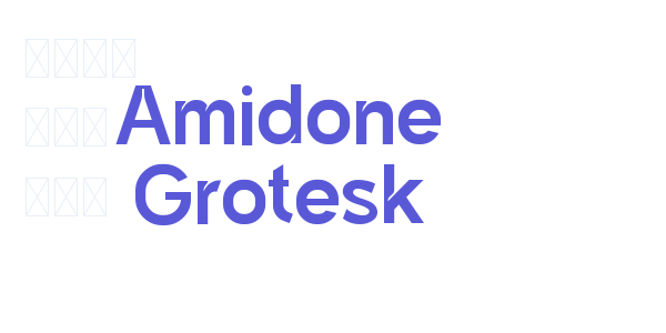 Amidone Grotesk font free