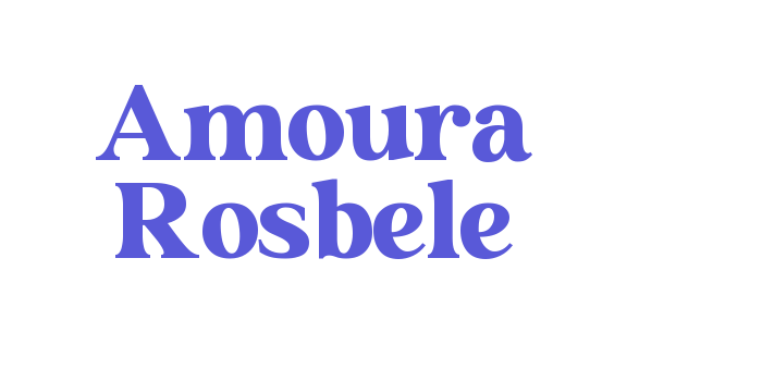 Amoura Rosbele Font