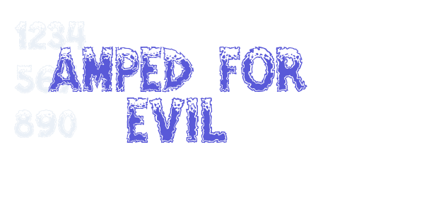 Amped For Evil font free