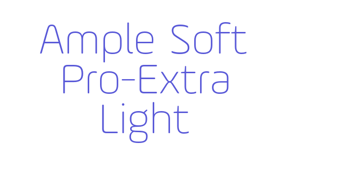 Ample Soft Pro-Extra Light Font Download