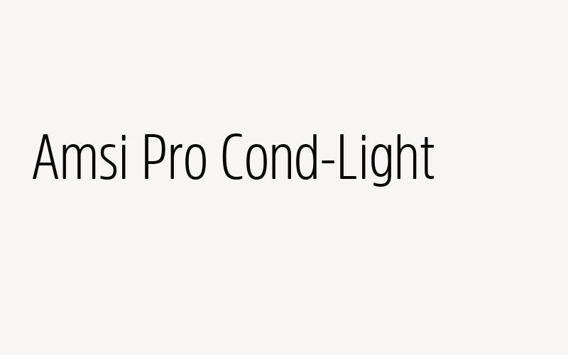 Amsi Pro Cond-Light Font