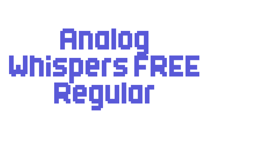 Analog Whispers FREE Regular Font Download