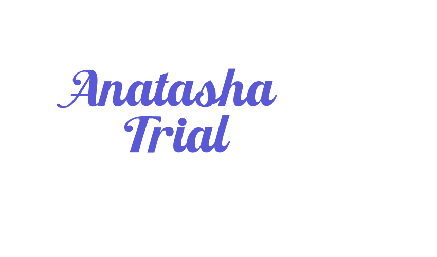 Anatasha Trial Font