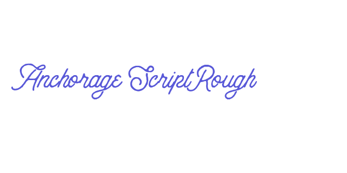 Anchorage Script Rough Font Download