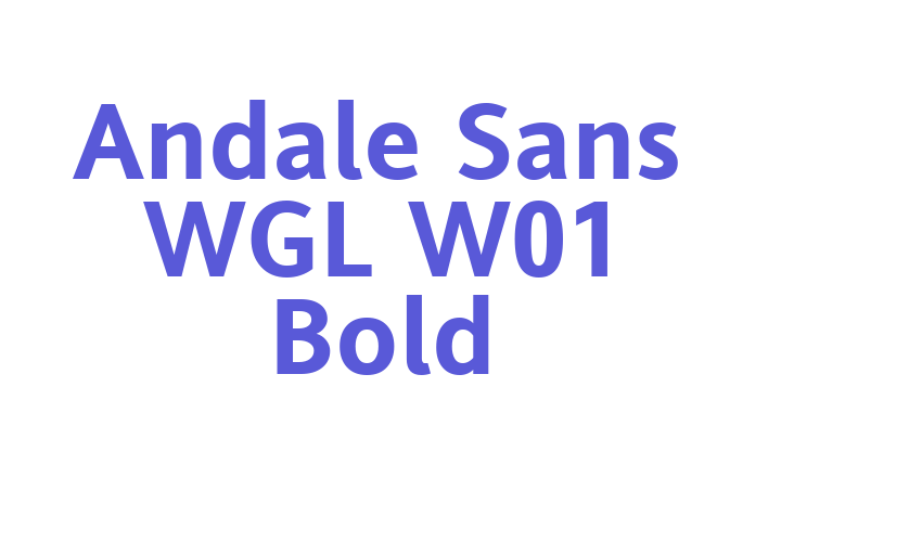 Andale Sans WGL W01 Bold Font Download