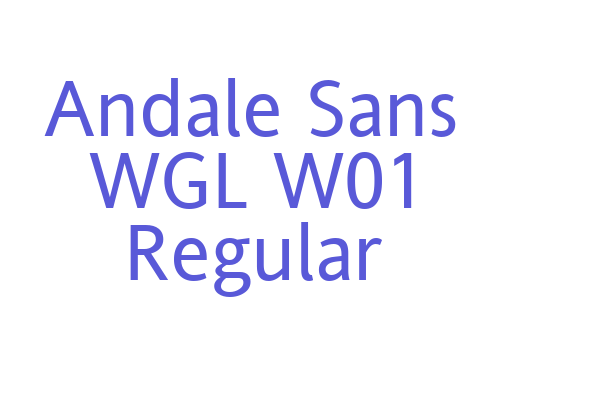 Andale Sans WGL W01 Regular Font