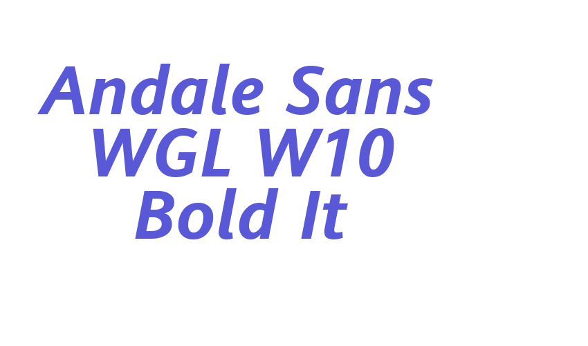 Andale Sans WGL W10 Bold It Font Download