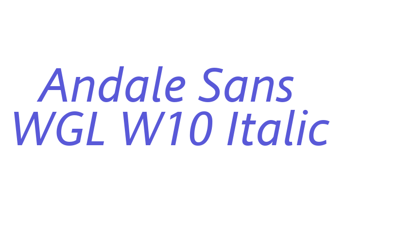 Andale Sans WGL W10 Italic Font Download