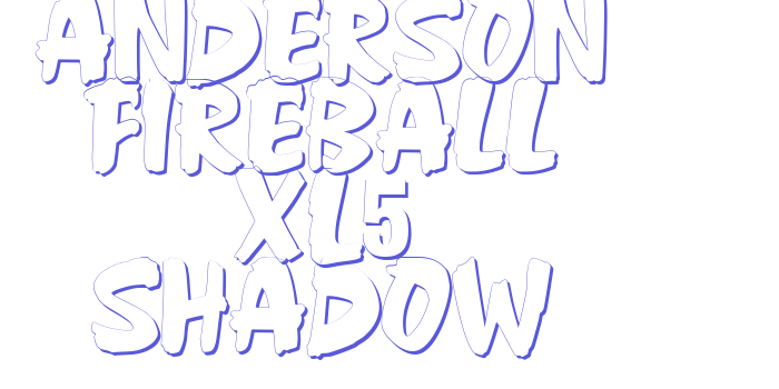 Anderson Fireball XL5 Shadow Font Download