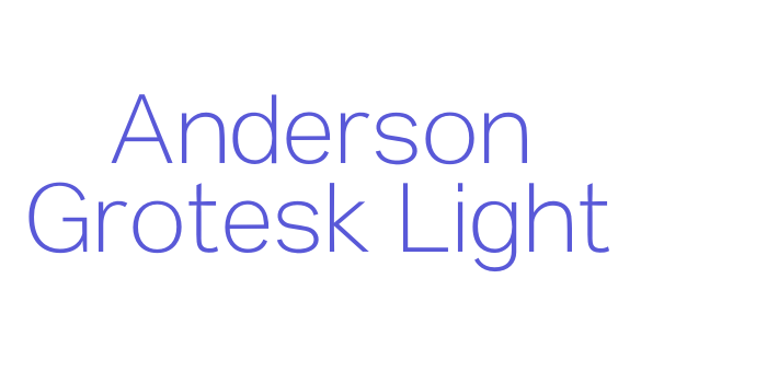 Anderson Grotesk Light Font Download