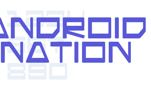 Android Nation Font Download