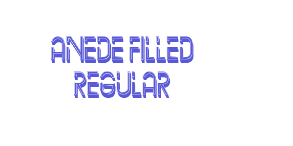 Anede Filled Regular font