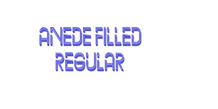 Anede Filled Regular Font Download