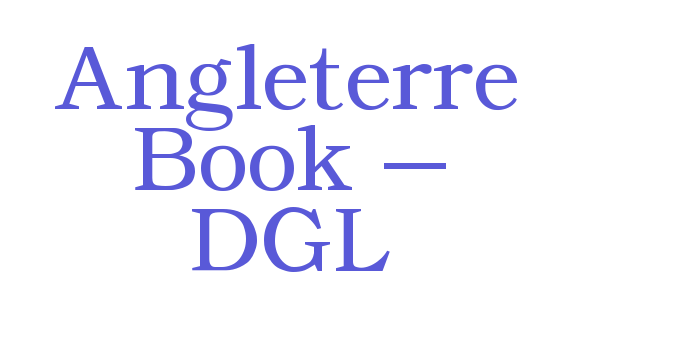 Angleterre Book – DGL Font Download