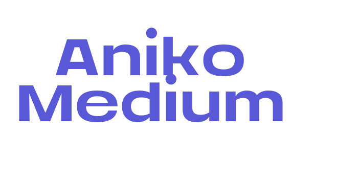 Aniko Medium Font