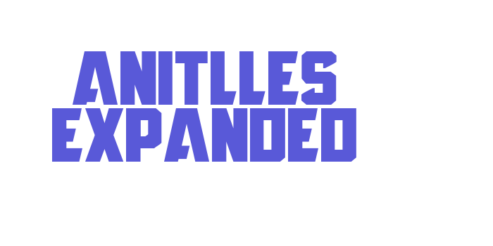 Anitlles Expanded Font Download